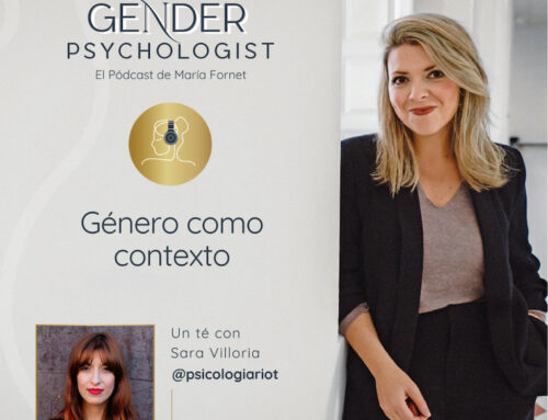 «El género como contexto». Entrevista para el podcast The Gender Psychologist (de María Fornet)